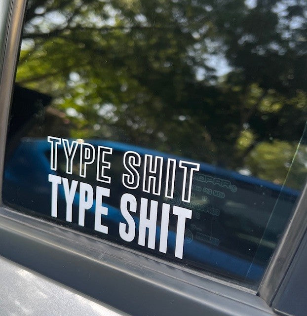 Type Shit